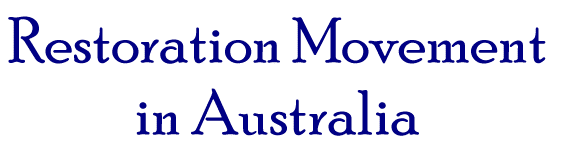 Banner: Restoration Movement in Australia Page