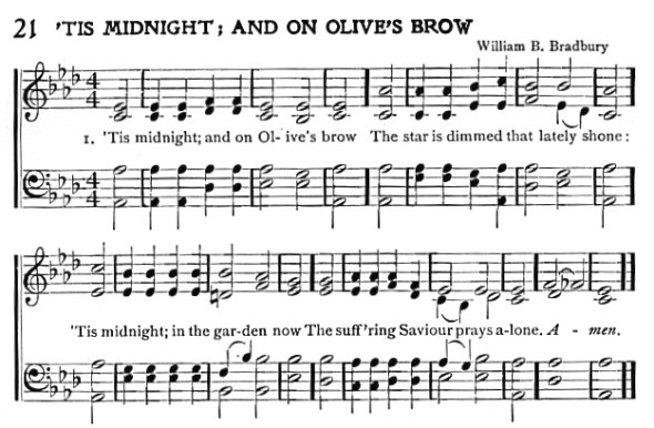 Score of Hymn 21: 'Tis Midnight; and on Olive's Brow by William B. Tappan