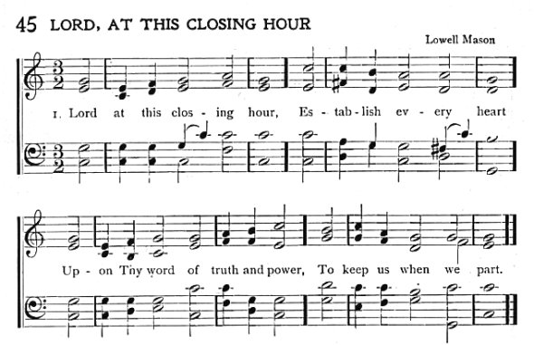 Score of Hymn 45: Lord, at This Closing Hour by E. T. Fitch