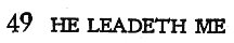 Title of Hymn 49: He Leadeth Me by Rev. Joseph H. Gilmore