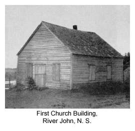 First Church Building, River John, Pictou County, Nova Scotia
