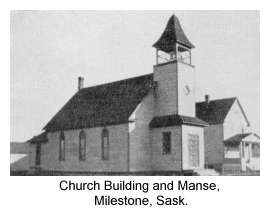 Church Building and Parsonage, Milestone, Saskatekewan